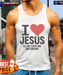 Pretty I Love Jesus All Day Every Day And Forever Tank Top in vibrant colors, perfect for expressing faith and style.