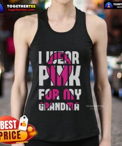 Alt Text: Pretty I Wear Pink For My Grandma Breast Cancer Awareness Tank Top, showcasing support for breast cancer awareness.