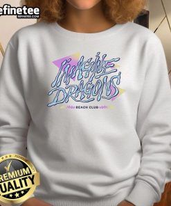 Pretty Imagine Dragons Beach Club sweatshirt in vibrant colors, perfect for fans and beach lovers alike.
