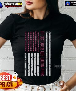 Pretty in October: Womens pink tee with America flag design for Breast Cancer Awareness month.