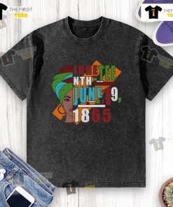 Pretty Juneteenth June 19, 1865 washed t-shirt featuring vibrant colors and a festive design celebrating freedom.