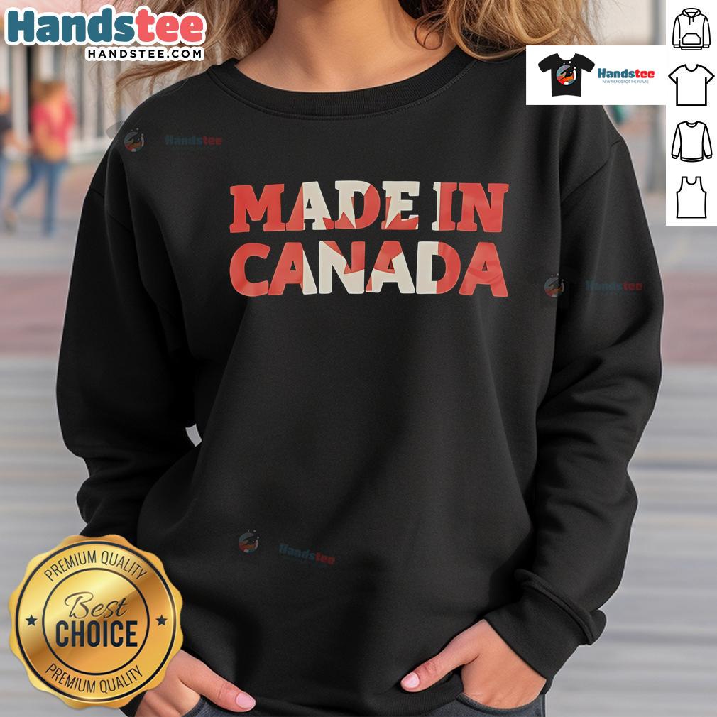 Pretty Made In Canada Sweatshirt Stylish Made in Canada sweatshirt displayed on a hanger, featuring a cozy design and vibrant colors for casual wear.
