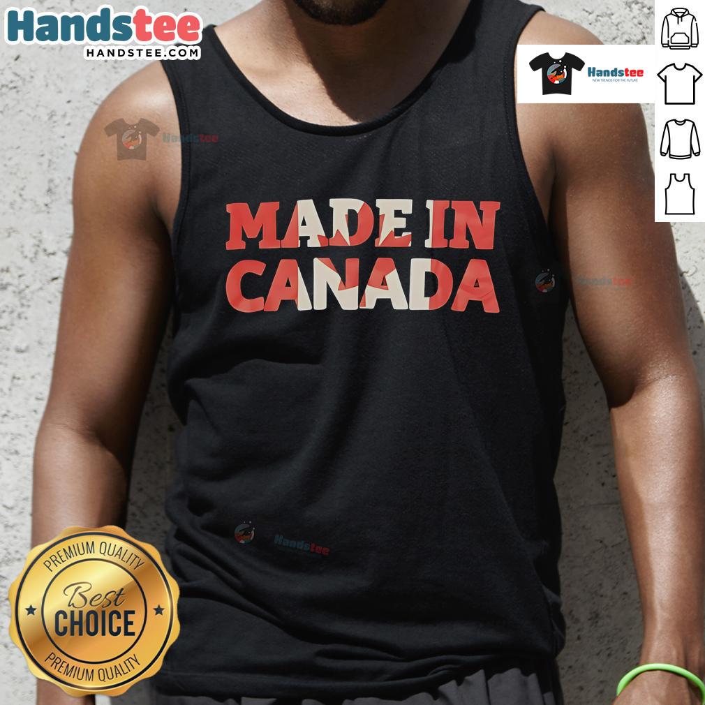 Pretty Made In Canada Tank Top Stylish Made in Canada tank top featuring a vibrant design, perfect for summer fashion and casual outings.