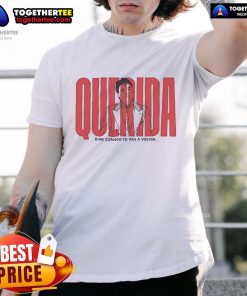 Alt Text: Stylish 'Pretty Querida Dime Cuando Tu Vas A Volver' T-Shirt featuring bold typography and a vibrant design.