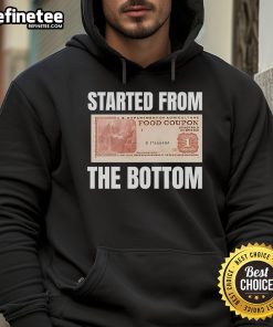Stylish 'Started From The Bottom' food coupon hoodie in vibrant colors, perfect for food lovers and casual wear.