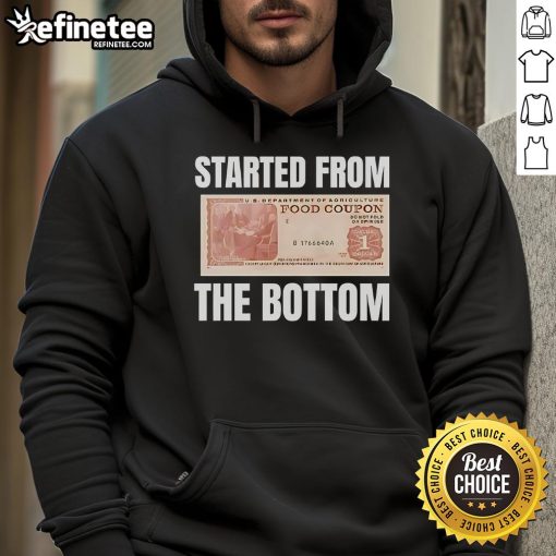 Stylish 'Started From The Bottom' food coupon hoodie in vibrant colors, perfect for food lovers and casual wear.