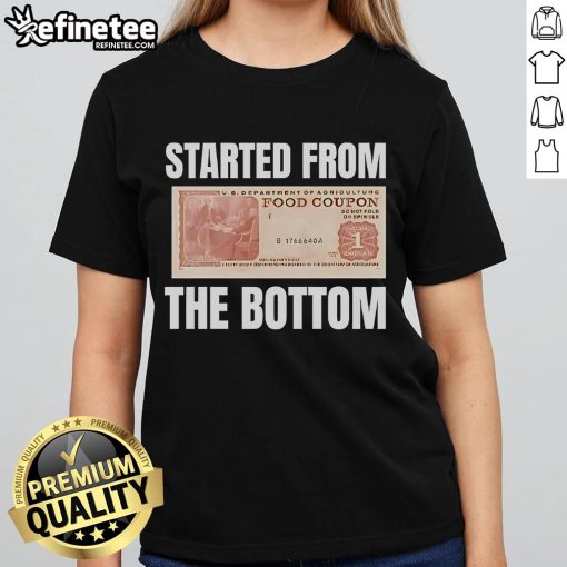 Pretty Started From The Bottom Food Coupon Ladies Tee featuring a stylish design perfect for food lovers.