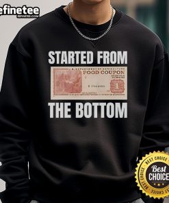 Stylish 'Started From The Bottom' food coupon sweatshirt in vibrant colors, perfect for casual outings and food lovers.