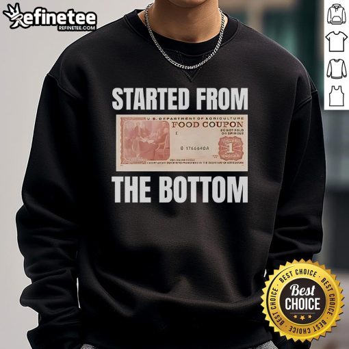 Stylish 'Started From The Bottom' food coupon sweatshirt in vibrant colors, perfect for casual outings and food lovers.