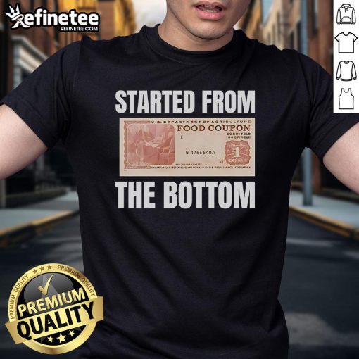 Pretty Started From The Bottom Food Coupon T-Shirt featuring a stylish design perfect for food lovers and coupon enthusiasts.