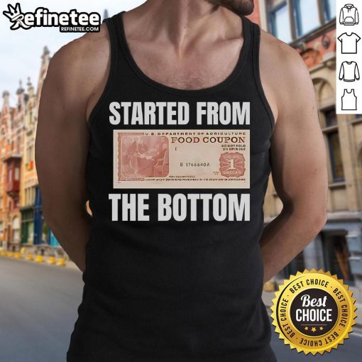 Pretty Started From The Bottom Food Coupon Tank Top design featuring vibrant graphics and a stylish fit for food lovers.