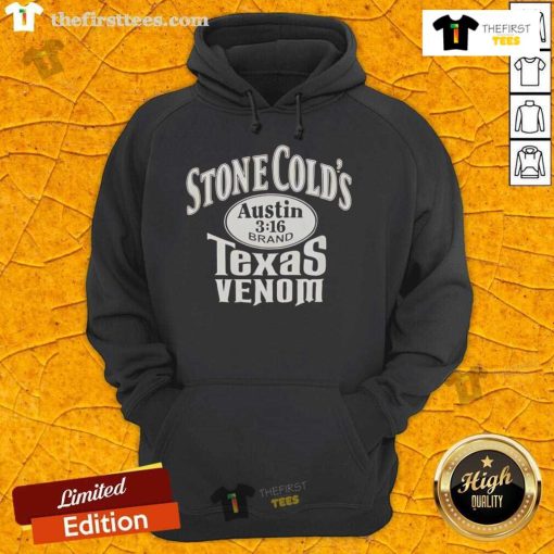 Pretty Stone Cold Austin 3:16 Texas Venom Hoodie featuring a bold graphic design and comfortable fit for fans.
