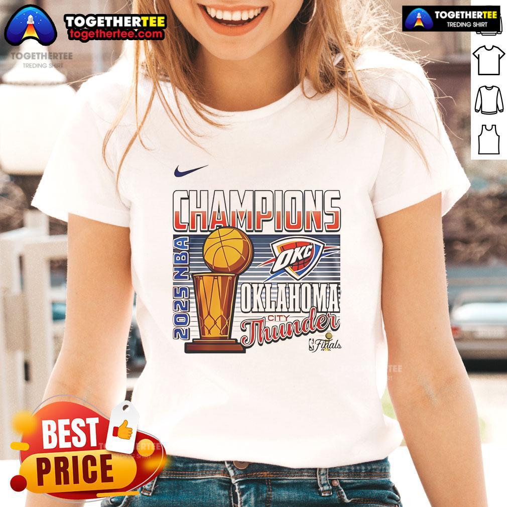 Top 2025 Nba Champions Oklahoma City Thunder Cup Ladies Tee Top 2025 NBA Champions Oklahoma City Thunder Cup Ladies Tee featuring team colors and logo, perfect for fans.