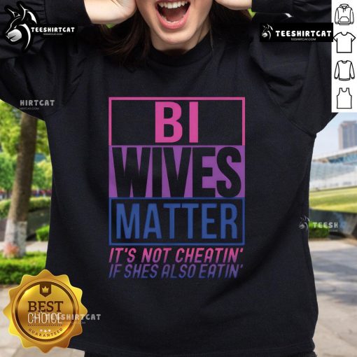 Top Bi Wives Matter sweatshirt: A stylish and bold statement on love and inclusion for bisexual partners.