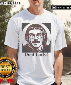 Top Chit Jay Renshaw Do It Lady T-Shirt featuring a stylish design for women, perfect for casual wear and fashion enthusiasts.