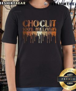Alt Text: Stylish Top Choclit 100 Melanin Ladies Tee featuring a vibrant design, perfect for celebrating melanin beauty.