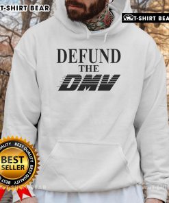 Top Defund The DMV Hoodie featuring bold text design, perfect for expressing your views on DMV reform and advocacy.