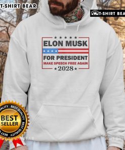Top Elon Musk for President Make Speech Free Again 2028 Hoodie featuring bold graphics and a modern design.