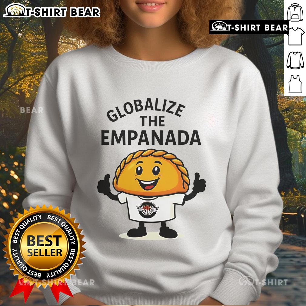 Top Globalize The Empanada Sweatshirt Top Globalize the Empanada sweatshirt featuring a colorful design celebrating cultural cuisine and fashion trends.