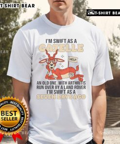 Funny goat cartoon on a t-shirt featuring 'I'M Swift As A Gazelle' with a humorous twist about an old goat.