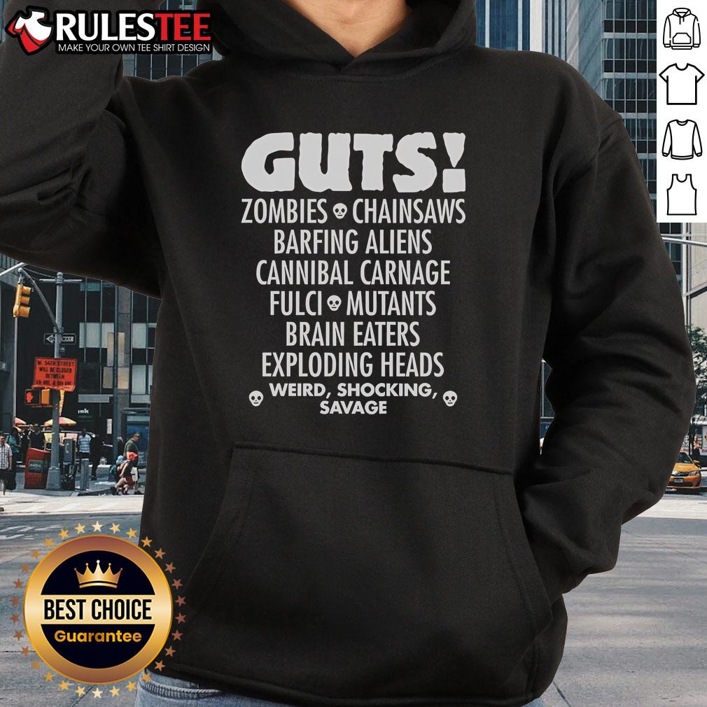 Top Guts Zombies Chainsaws Barfing Aliens Cannibal Carnage Fulci Mutans Brain Eaters Exploding Heads Hoodie Top Guts Zombies hoodie featuring chainsaws, barfing aliens, and exploding heads in a vibrant horror design.