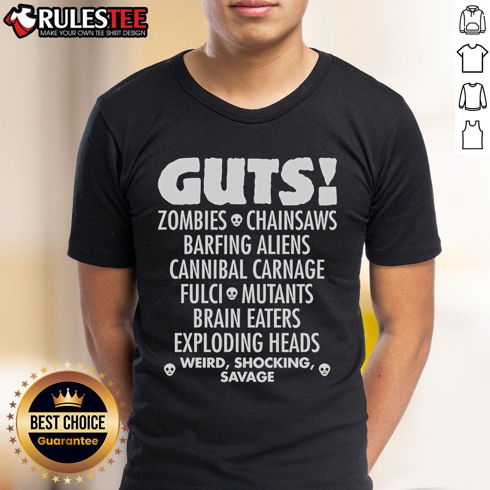 Top Guts Zombies Chainsaws Barfing Aliens Cannibal Carnage Fulci Mutans Brain Eaters Exploding Heads T-Shirt Top Guts Zombies T-Shirt featuring chainsaws, barfing aliens, and exploding heads in a horror-themed design.