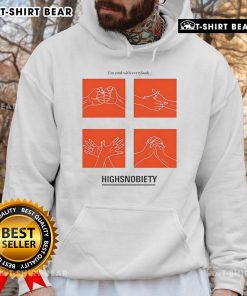 Top Highsnobiety IM Cool With Everybody Hoodie in stylish streetwear design, perfect for casual fashion enthusiasts.