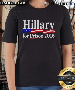 Top Hillary For Prison 2016 Ladies Tee featuring a bold graphic design, perfect for supporters and political statement wear.