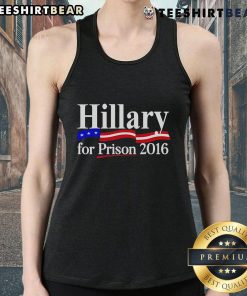 Top Hillary For Prison 2016 Tank Top featuring bold text on a stylish sleeveless design for political statement wear.