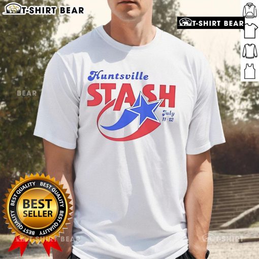Top Huntsville Stash July 11-12 T-Shirt featuring vibrant design and event details for Huntsville's summer celebration.