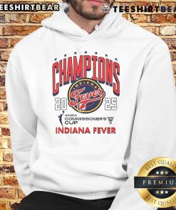 Alt Text: 2025 Indiana Fever WNBA Commissioners Cup Champions hoodie, showcasing team colors and logo, perfect for fans.