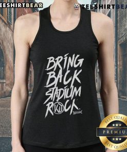 Top Kissin Dynamite Bring Back Stadium Rock Tank Top featuring bold graphics and a stylish design for rock music fans.