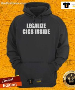 Cozy hoodie featuring 'Top Legalize Cigs' graphic, perfect for smokers who want to showcase their passion in style.
