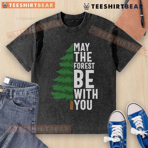 Top May The Forest Be With You washed t-shirt featuring a vibrant forest graphic and relaxed fit for casual wear.