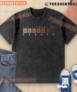 Alt Text: Top Melanin The Element of Beauty washed t-shirt in soft fabric, showcasing a stylish design for melanin-rich skin.