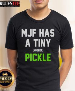Top Mjf Has A Tiny Kosher Pickle T-Shirt featuring a playful pickle graphic on a trendy tee, perfect for pickle lovers.