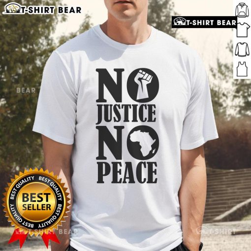 Top No Justice No Peace Africa T-Shirt featuring bold graphic design, promoting social justice and African unity.