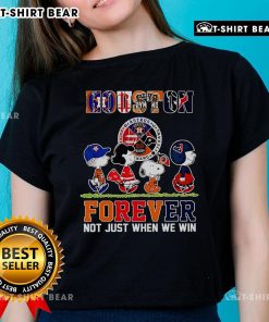 Top Peanuts Houston Forever Not Just When We Win Ladies Tee featuring stylish design and vibrant colors for fans.
