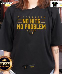 Top Pittsburgh No Hits No Problem Ladies Tee featuring a stylish design perfect for fans of Pittsburgh sports.