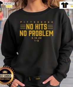 Top Pittsburgh No Hits No Problem Sweatshirt in navy blue, featuring bold white text, perfect for fans and casual wear.