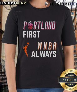 Alt Text: Top Portland First WNBA Always Ladies Tee showcasing vibrant design and team spirit, perfect for fans and casual wear.