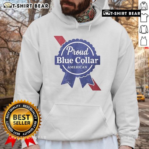 Top Proud Blue Collar American Hoodie featuring a bold design, perfect for celebrating blue-collar pride.