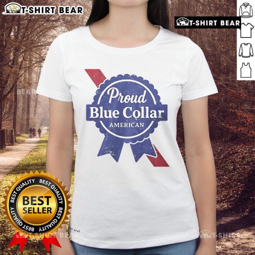 Top Proud Blue Collar American Ladies Tee featuring a stylish design for hardworking women celebrating American pride.