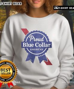 Top Proud Blue Collar American Sweatshirt showcasing a bold design, perfect for celebrating American pride and craftsmanship.