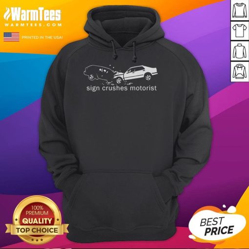 Top sign crushes motorist wearing an inside-out hoodie, highlighting the dangers of distracted driving.