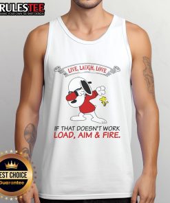 Top Snoopy Live Laugh Love tank top featuring a playful design with 'Load Aim and Fire' text. Perfect for casual wear.