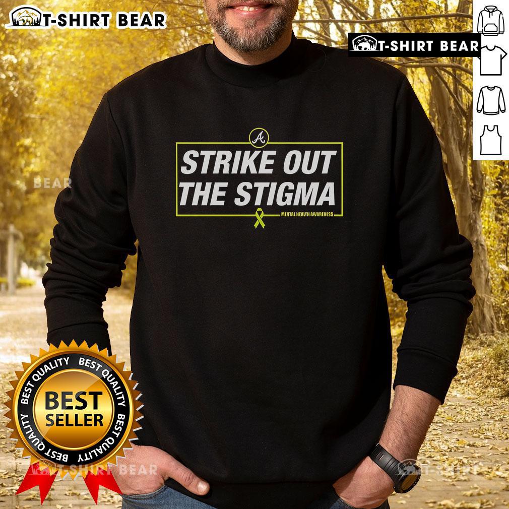 Top Spencer Schwellenbach Strike Out The Stigma Braves Sweatshirt Top Spencer Schwellenbach Strike Out The Stigma Braves sweatshirt featuring bold graphics and a stylish design.