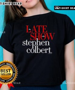Top Stephen Colbert The Late Show Ladies Tee featuring a stylish design for fans of the late-night host.