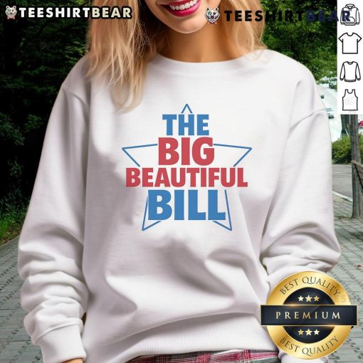 Cozy Top-The-Big-Beautiful-Bill sweatshirt in vibrant colors, perfect for casual wear and stylish comfort.