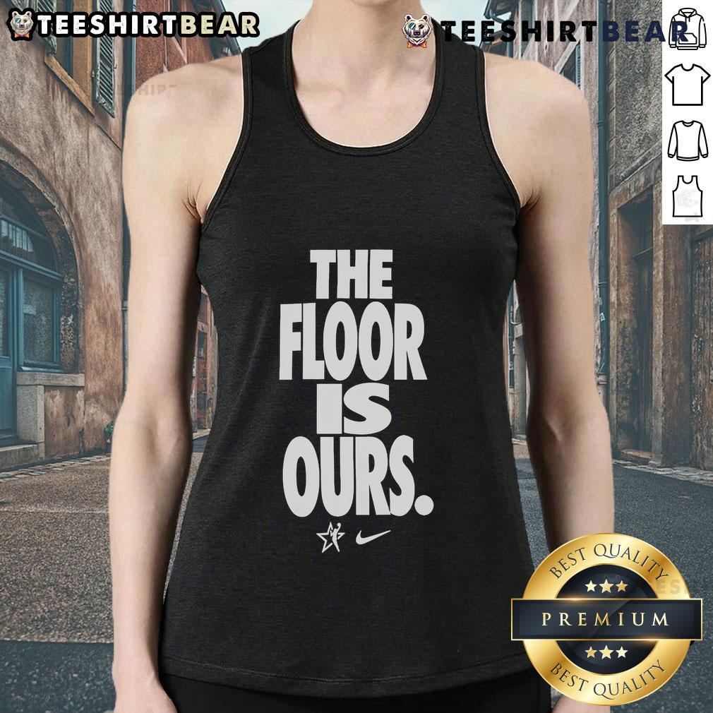 Top The Floor Is Our Wnba Nike Tank Top Top-The-Floor-Is-Our-WNBA-Nike-Tank-Top featuring bold graphics and a stylish fit for basketball enthusiasts.